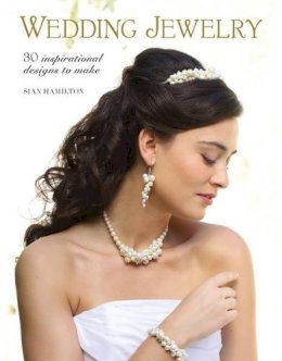 Sian Hamilton - Wedding Jewelry - 9781784943301 - V9781784943301 Sian Hamilton - Wedding Jewelry - 9781784943301 - V9781784943301