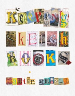 Martin Ursell - Keeping Sketchbooks - 9781785001086 - V9781785001086