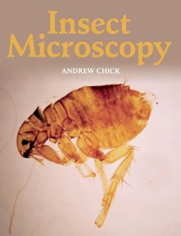 Andrew Chick - Insect Microscopy - 9781785002014 - V9781785002014