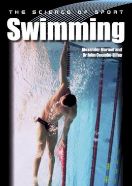 Alexander Marinof - The Science of Sport: Swimming - 9781785002168 - V9781785002168