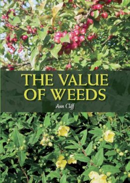 Ann Cliff - The Value of Weeds - 9781785002786 - V9781785002786