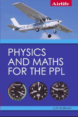 Luis Burnay - Physics and Maths for the PPL - 9781785003141 - V9781785003141