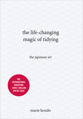 Marie Kondo - The Life-Changing Magic of Tidying: The Japanese Art - 9781785040443 - V9781785040443
