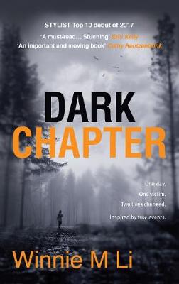 Winnie M. Li - Dark Chapter: Hard-hitting crime fiction based on a true story - 9781785079047 - 9781785079047