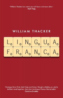 William Thacker - Lingua Franca - 9781785079740 - V9781785079740 William Thacker - Lingua Franca - 9781785079740 - V9781785079740