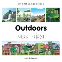 Milet Publishing - My First Bilingual Book - Outdoors - Bengali-english - 9781785080197 - V9781785080197