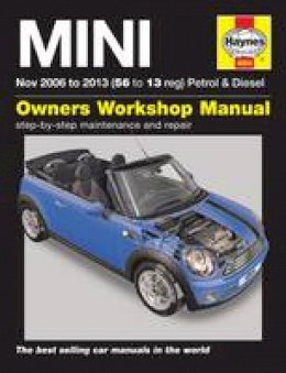 Haynes Publishing - Mini Petrol & Diesel Owners Workshop Manual: 2006-2013 - 9781785213649 - V9781785213649