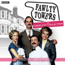 John Cleese - Fawlty Towers: The Complete Collection: Every Soundtrack Episode of the Classic BBC TV Comedy - 9781785290114 - V9781785290114