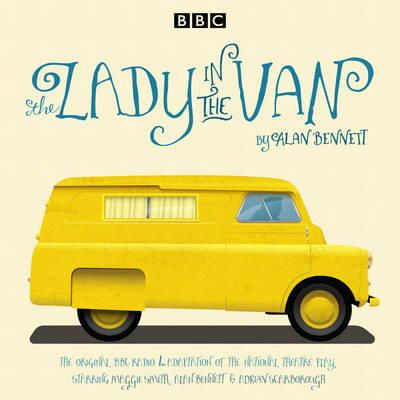 Alan Bennett - The Lady in the Van: A BBC Radio 4 adaptation - 9781785291807 - V9781785291807