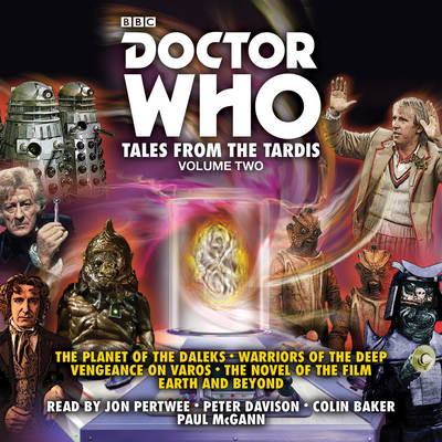 Terrance Dicks - Doctor Who: Tales from the TARDIS: Volume 2: Multi-Doctor Stories - 9781785296505 - V9781785296505