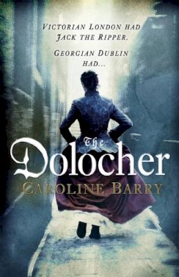 Caroline Barry - The Dolocher - 9781785300110 - V9781785300110