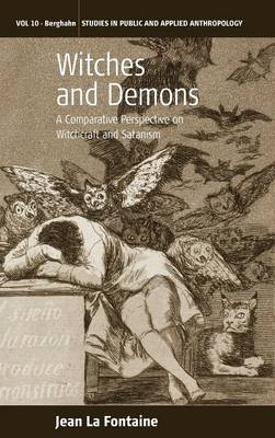 Jean La Fontaine - Witches and Demons: A Comparative Perspective on Witchcraft and Satanism - 9781785330858 - V9781785330858