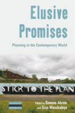 Simone Abram (Ed.) - Elusive Promises: Planning in the Contemporary World - 9781785332135 - V9781785332135