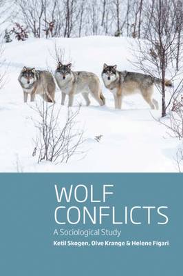 Ketil Skogen - Wolf Conflicts: A Sociological Study - 9781785334207 - V9781785334207