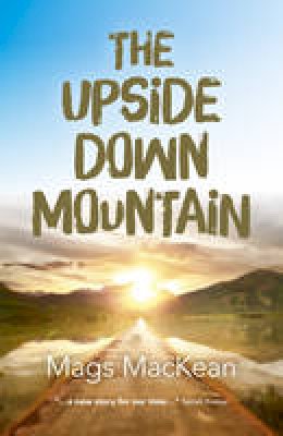 Mags Mackean - The Upside Down Mountain - 9781785351716 - V9781785351716