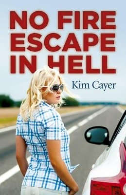 Kim Cayer - No Fire Escape in Hell - 9781785352256 - V9781785352256