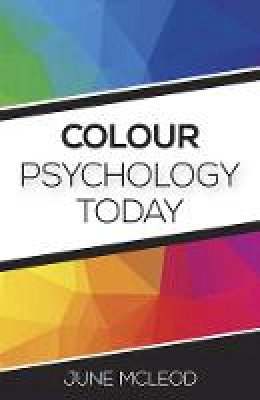 June Mcleod - Colour Psychology Today - 9781785353048 - V9781785353048