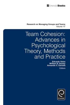 Dk - Team Cohesion: Advances in Psychological Theory, Methods and Practice - 9781785602832 - V9781785602832