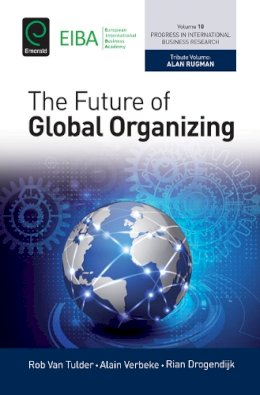 Alain Verbeke - The Future of Global Organizing - 9781785604232 - V9781785604232