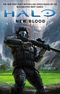Matt Forbeck - Halo: New Blood - 9781785652042 - V9781785652042