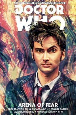 Nick Abadzis - Doctor Who: The Tenth Doctor Vol. 5: Arena of Fear - 9781785853227 - V9781785853227