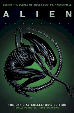 Christie Golden - Alien Covenant: The Official Collector´s Edition - 9781785861925 - V9781785861925