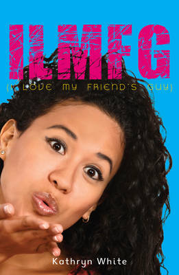 Kathryn White - ILMFG (I Love My Friends Guy) - 9781785912597 - V9781785912597