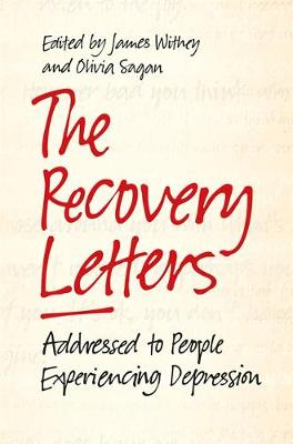 James (Ed) Withey - The Recovery Letters: Addressed to People Experiencing Depression - 9781785921834 - V9781785921834