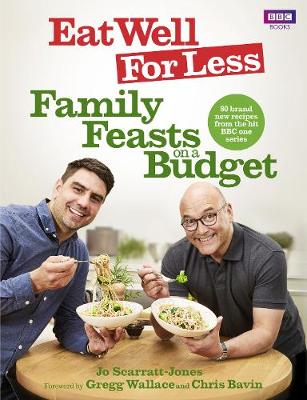 Jo Scarratt-Jones - Eat Well For Less: Family Feasts on a Budget - 9781785942464 - V9781785942464