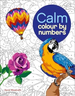 Arcturus Publishing - Colour by Number: Calm - 9781785992247 - V9781785992247