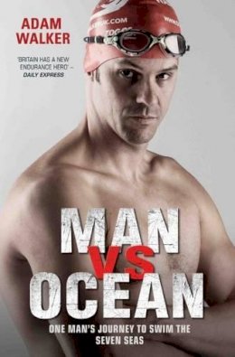 Adam Walker - Man vs Ocean - 9781786062529 - V9781786062529