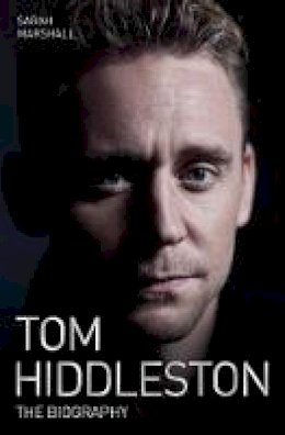 Naima Corsani - Tom Hiddleston: The Biography - 9781786062673 - V9781786062673