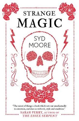 Syd Moore - Strange Magic: An Essex Witch Museum Mystery - 9781786070982 - V9781786070982