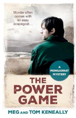 Meg And Tom Keneally - The Power Game: The Monsarrat Series - 9781786076878 - 9781786076878 Meg And Tom Keneally - The Power Game: The Monsarrat Series - 9781786076878 - 9781786076878