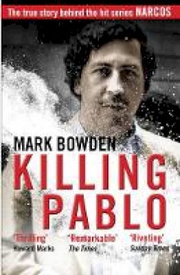 Mark Bowden - Killing Pablo - 9781786490711 - V9781786490711