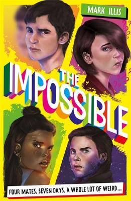 Mark Illis - The Impossible: Book 1 - 9781786540065 - V9781786540065