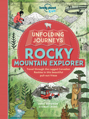 Davidson, Annie And Ross, Stewart - Unfolding Journeys Rocky Mountain Explorer - 9781786571083 - 9781786571083