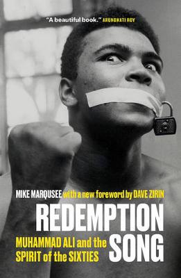 Mike Marqusee - Redemption Song: Muhammad Ali and the Spirit of the Sixties - 9781786632425 - V9781786632425