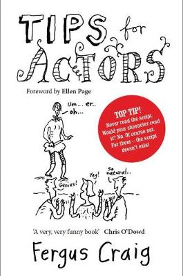 Fergus Craig - Tips for Actors - 9781786820297 - V9781786820297