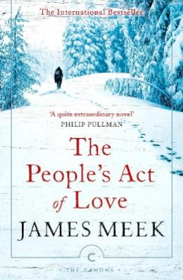 James Meek - The People´s Act Of Love - 9781786894014 - 9781786894014