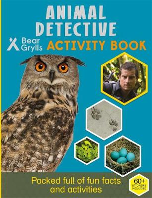 Bear Grylls - Bear Grylls Sticker Activity: Animal Detective - 9781786960047 - V9781786960047