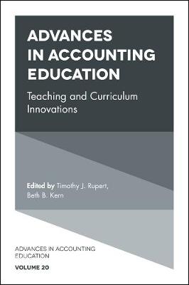 Timothy J Rupert - Advances in Accounting Education: Teaching and Curriculum Innovations - 9781787141810 - V9781787141810