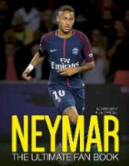 Nick Callow - Neymar: The Ultimate Fan Book - 9781787391413 - 9781787391413