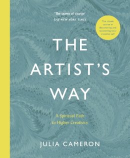 Julia Cameron - The Artist´s Way: A Spiritual Path to Higher Creativity - 9781788164290 - 9781788164290