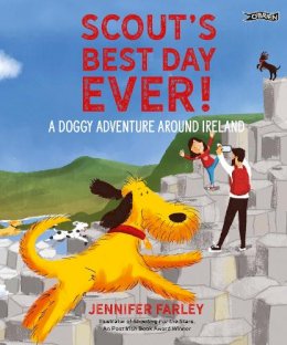 Jennifer Farley - Scout´s Best Day Ever!: A Doggy Adventure Around Ireland - 9781788491747 - 9781788491747