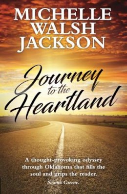 Walsh Jackson, Michelle - Journey to the Heartland - 9781838370909 - 9781838370909