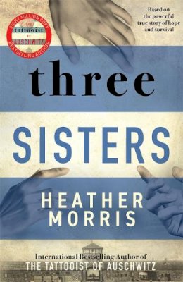 Heather Morris - THREE SISTERS (AIR/EXP) - 9781838775506 - 9781838775506