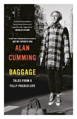 Alan Cumming - Baggage: Tales from a Fully Packed Life - 9781838856649 - 9781838856649