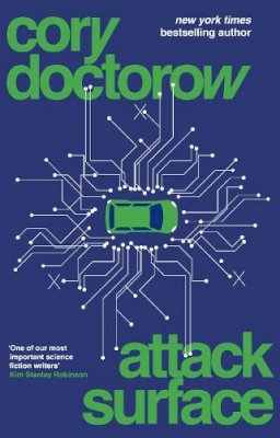 Cory Doctorow - Attack Surface - 9781838939984 - 9781838939984