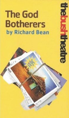 Richard Bean - The God Botherers (Oberon Modern Plays) - 9781840024159 - V9781840024159
